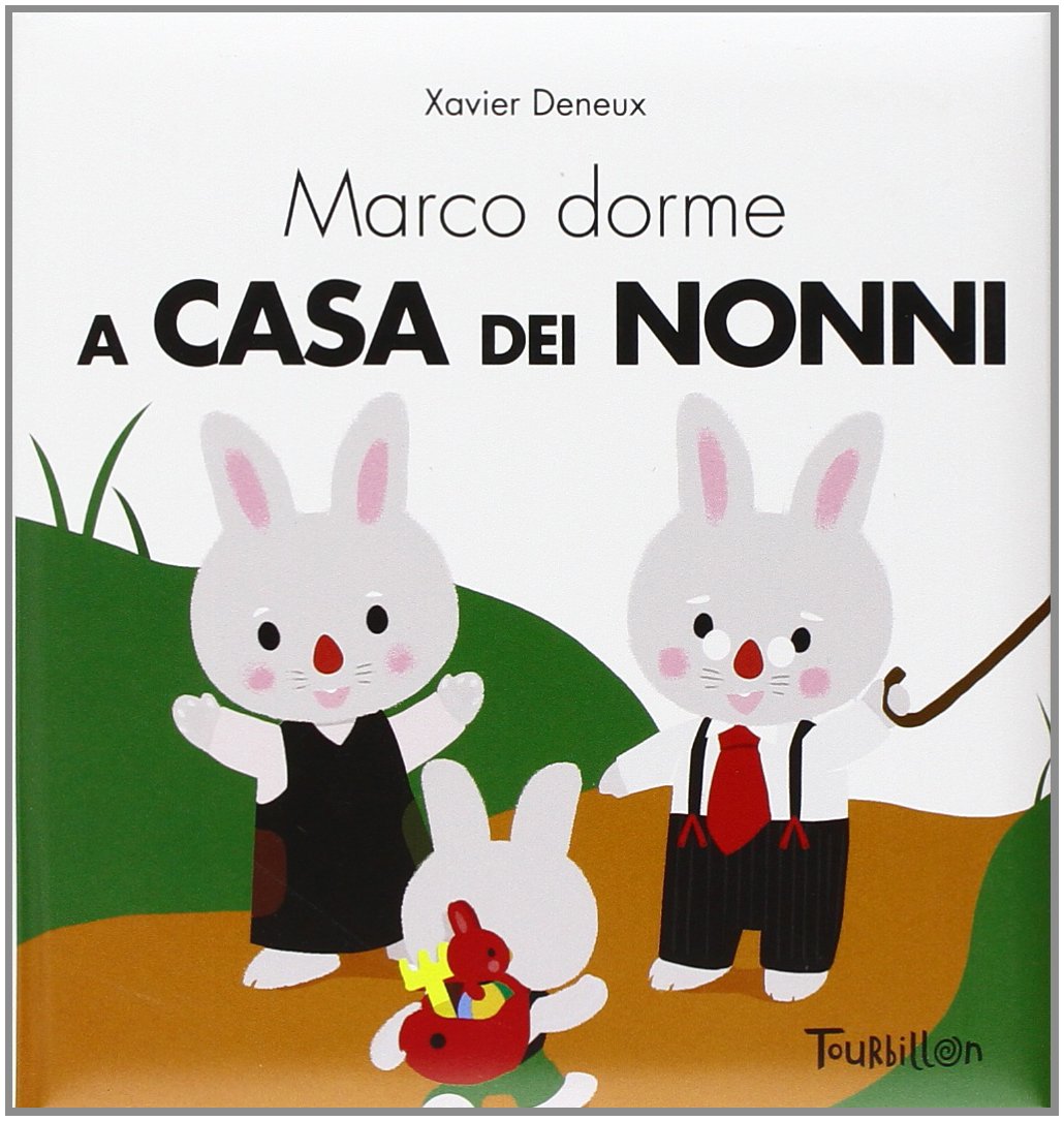 Marco dorme a casa dei nonni. Ediz. illustrata book