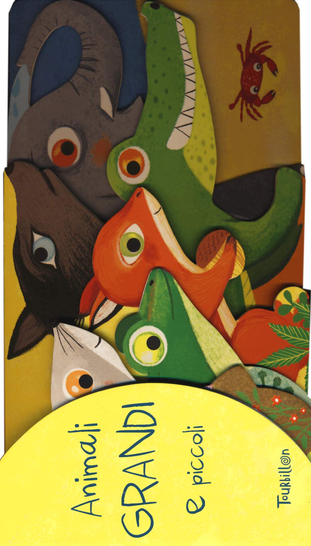 Animali grandi e piccoli. Ediz. illustrata book