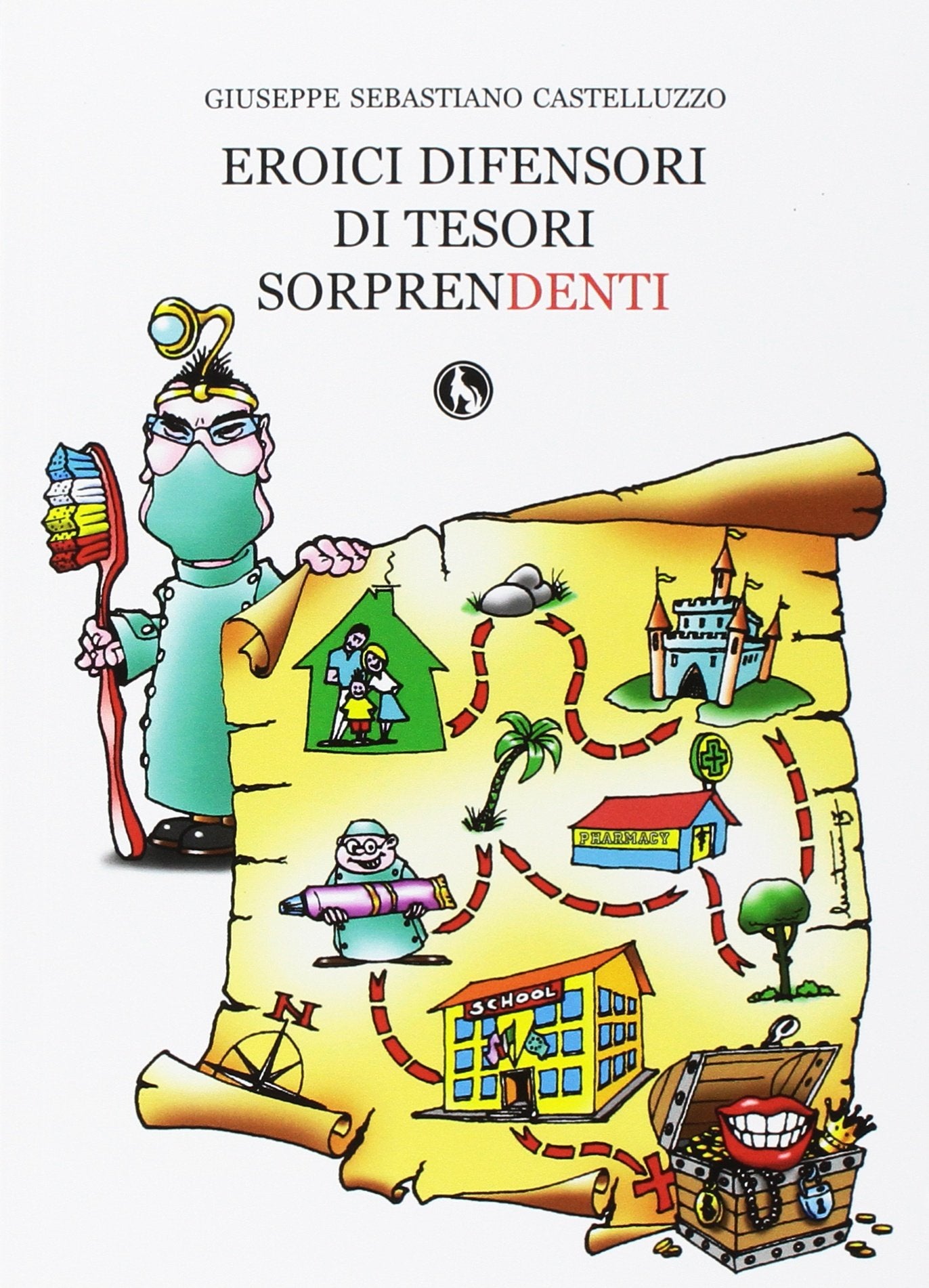 Eroici difensori di tesori sorprendenti book