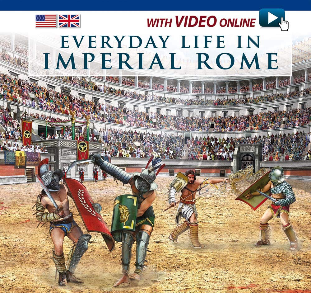 Vita quotidiana nella Roma imperiale. Il racconto della vita quotidiana nell'antica Roma... Ediz. inglese. Con DVD Natural Sciences