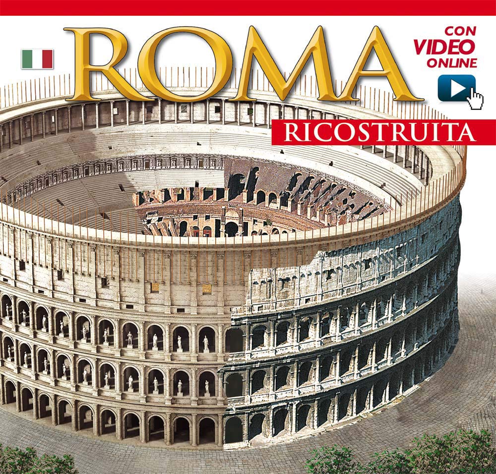 Roma ricostruita. Maxi. Ediz. illustrata. Con video scaricabile online Leisure, Home & Garden