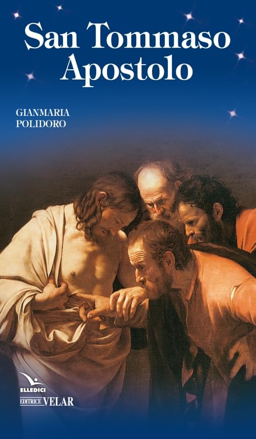 San Tommaso apostolo (Blu. Messaggeri d'amore) Politics & History