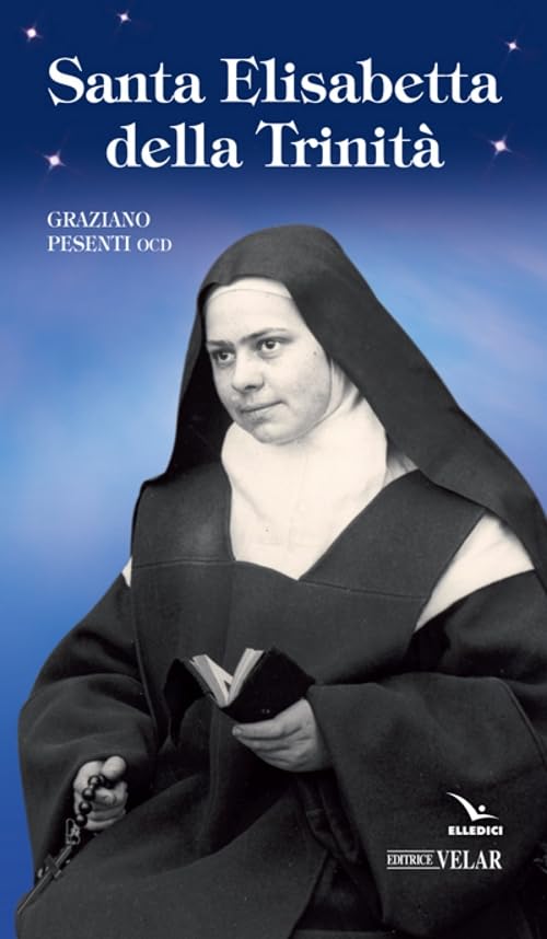Santa Elisabetta della Trinità (Blu. Messaggeri d'amore) Philosophy