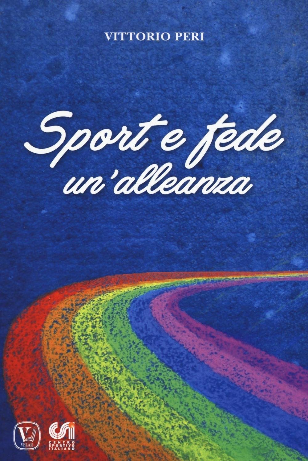 Sport e fede: un'alleanza book