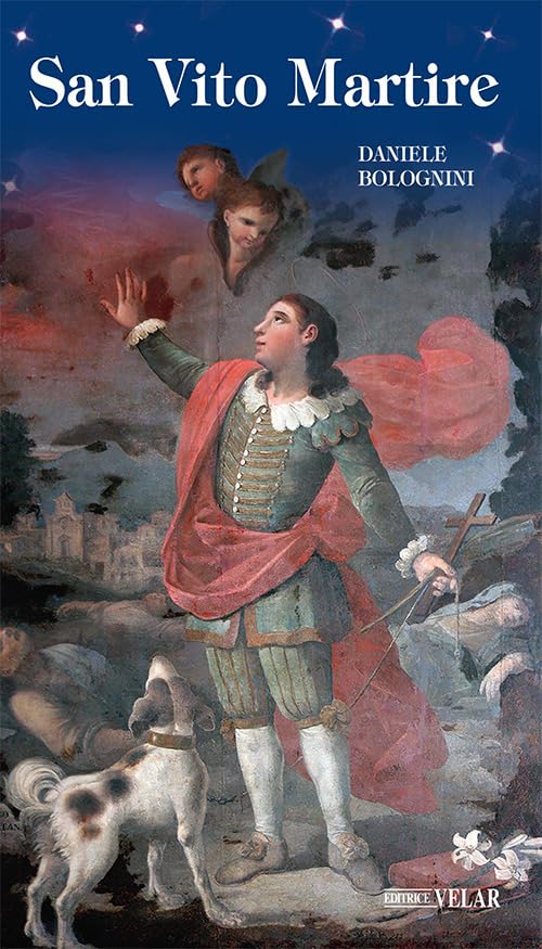 San Vito martire. Ediz. illustrata book