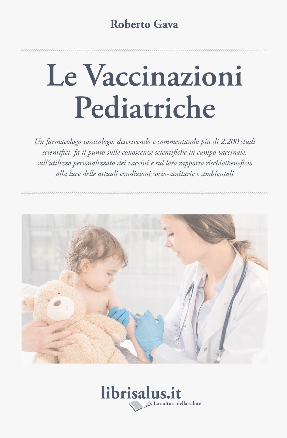 Le vaccinazioni pediatriche Medicine