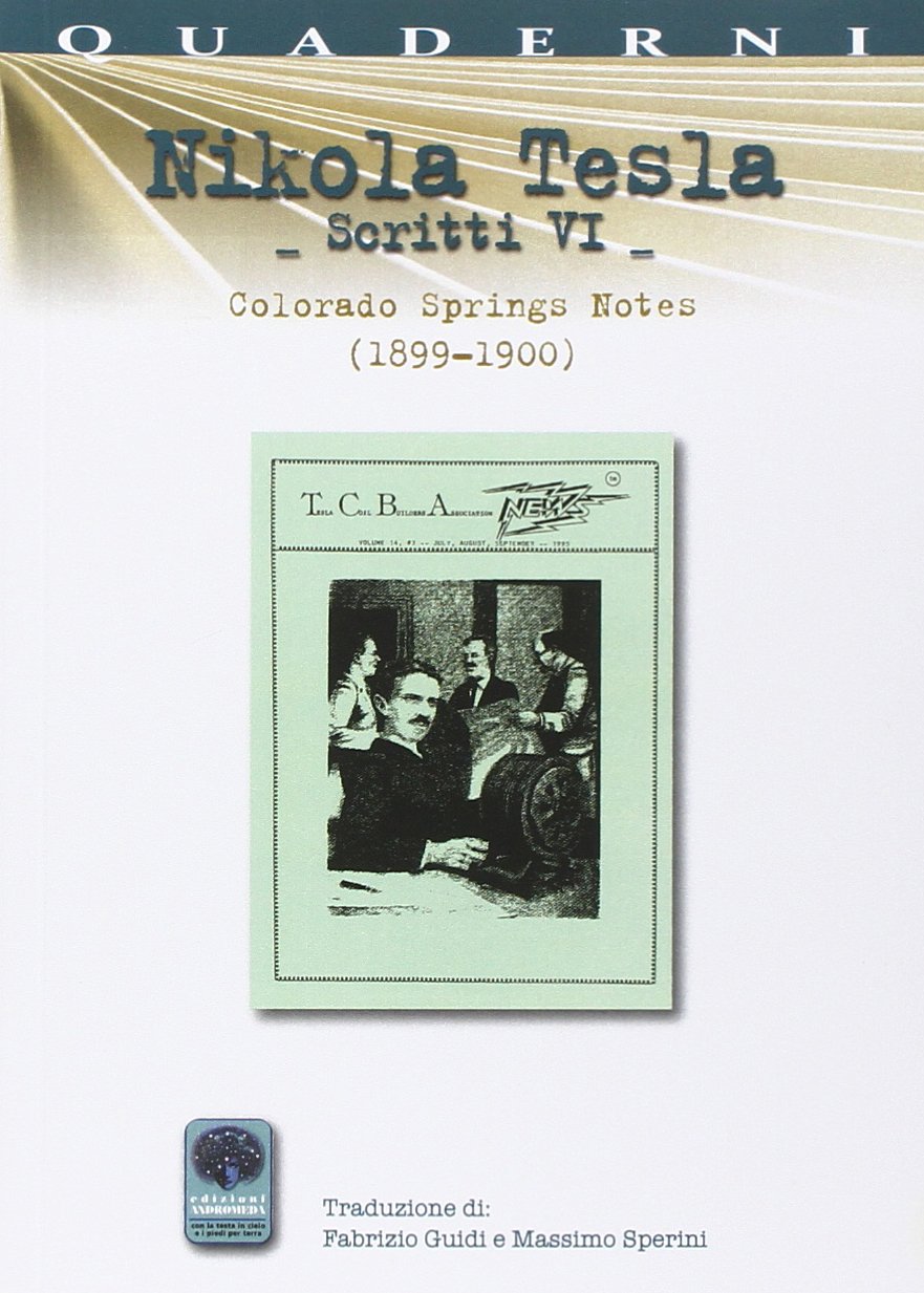 Scritti VI. Colorado Springs Notes (1899-1900) (Vol. 6) book