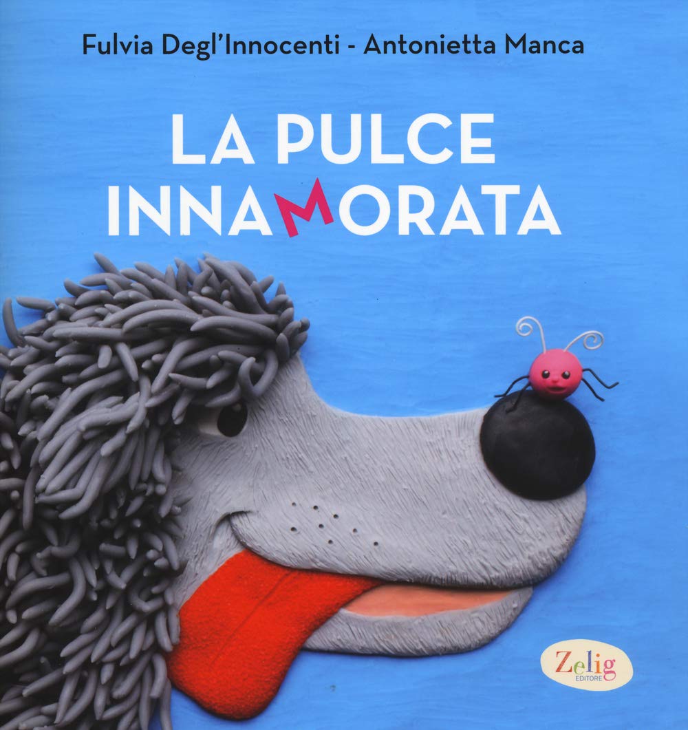 La pulce innamorata. Ediz. illustrata book