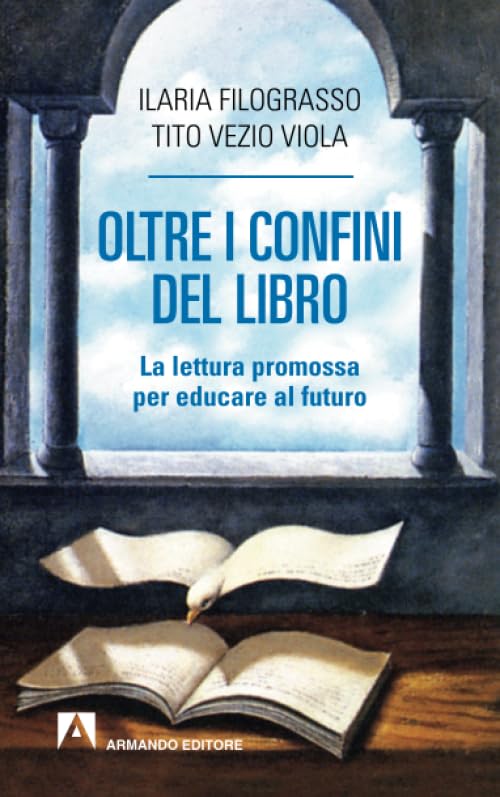 Oltre i confini del libro (Scaffale aperto/Pedagogia) Politics & History