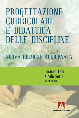 Progettazione curricolare e didattica delle discipline book