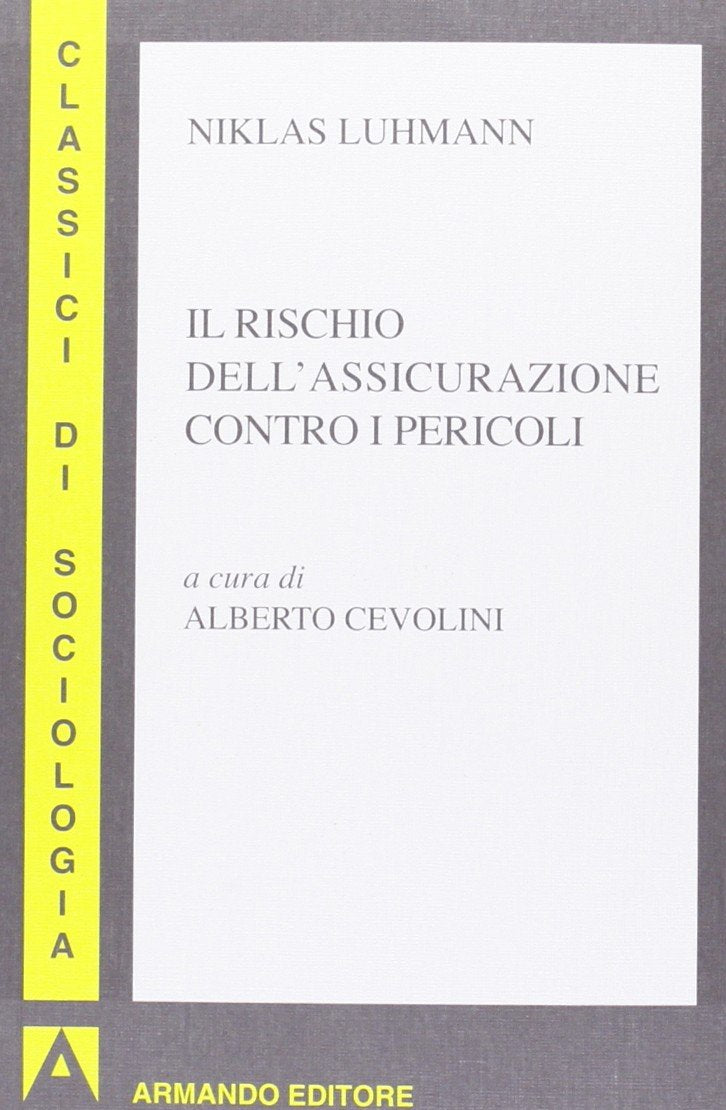 Il rischio dell'assicurazione contro i pericoli book
