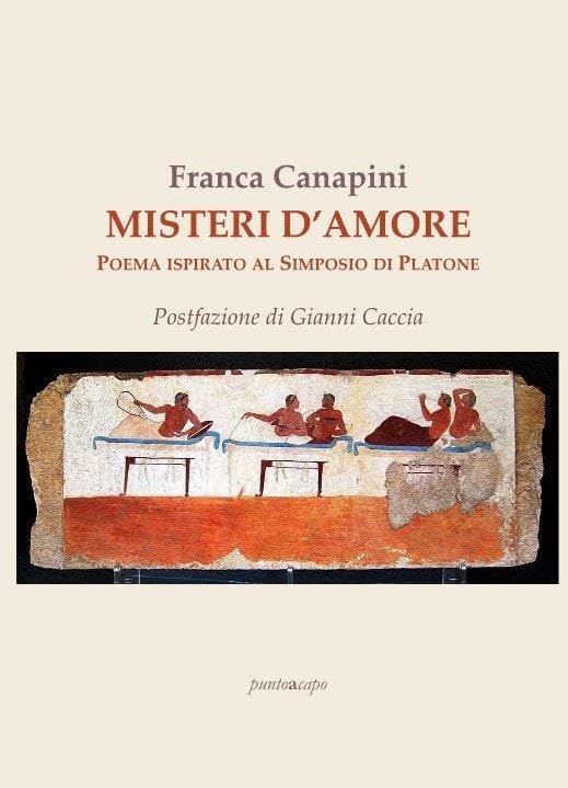 Libri Franca Canapini - Misteri D'amore. Poe Ma Ispirato Al Simposio Di Platone book