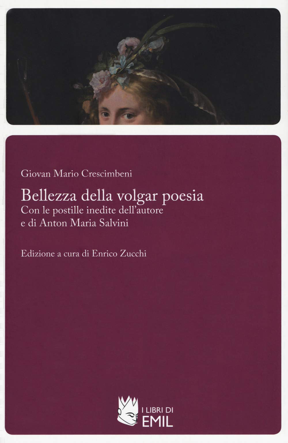 Bellezza della volgar poesia (Biblioteca del Rinascimento e del Barocco) Contemporary literature