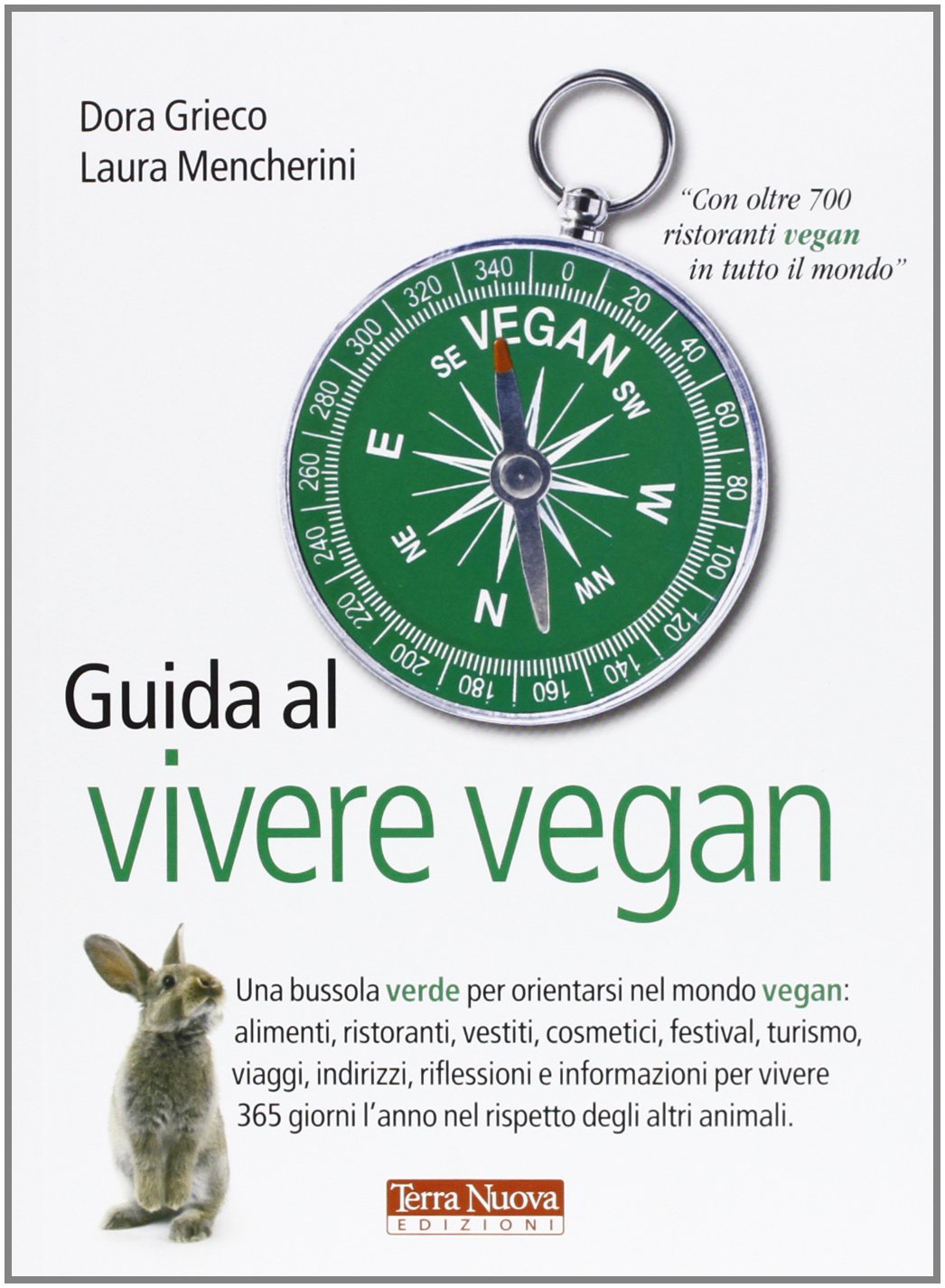 Guida al vivere vegan (Stili di vita) Books