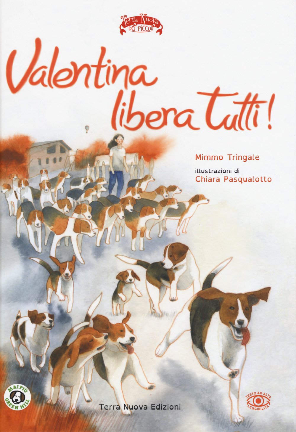 Valentina libera tutti (Terra Nuova dei piccoli) Children's books