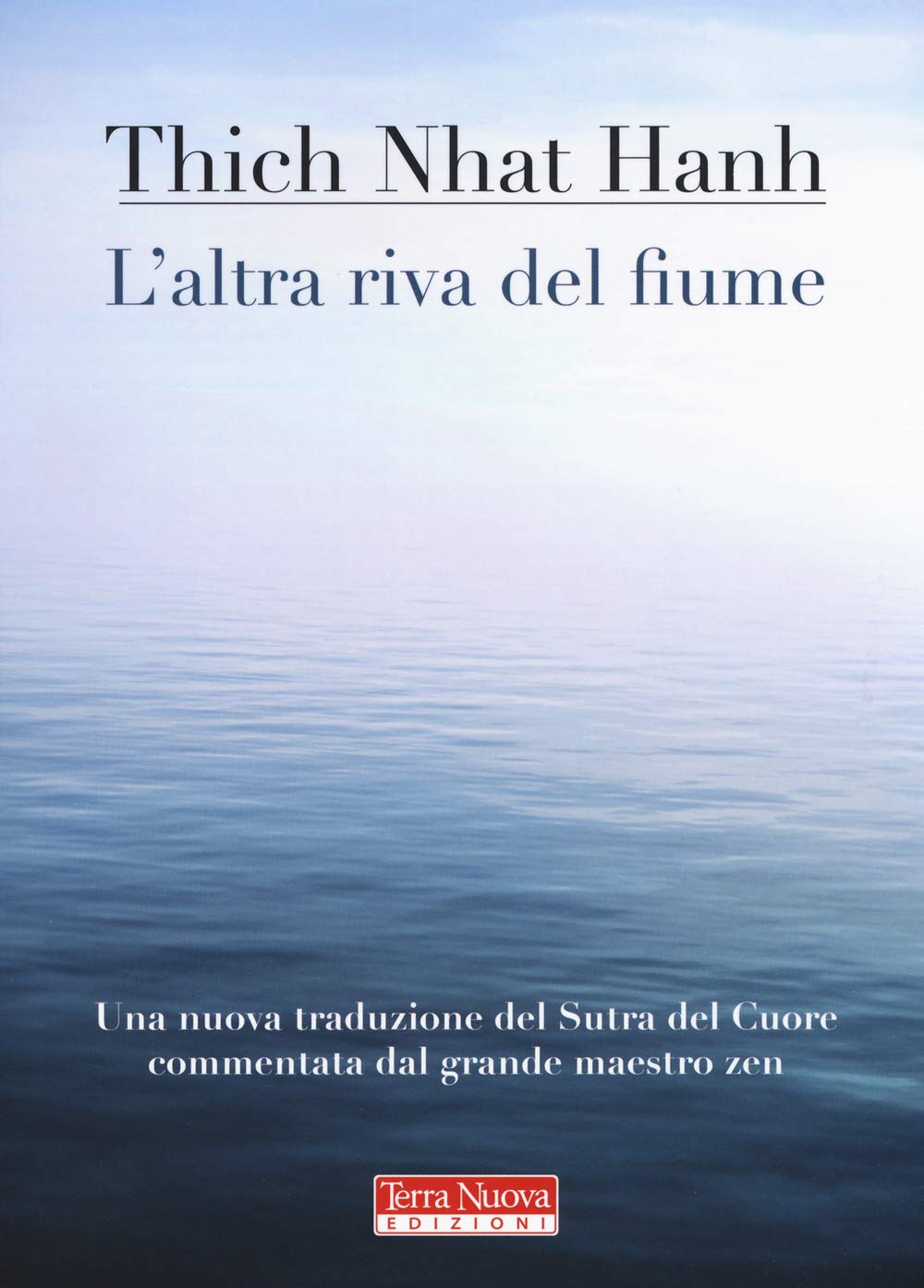 L'altra riva del fiume (Ricerca interiore) Religion & Esotericism