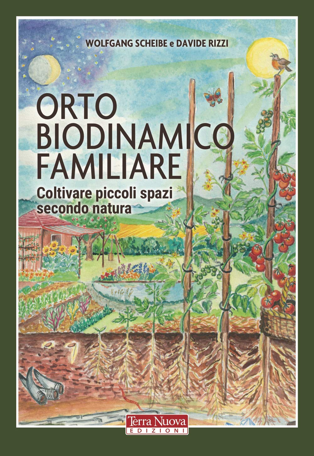 Orto biodinamico familiare. Coltivare piccoli spazi secondo natura book