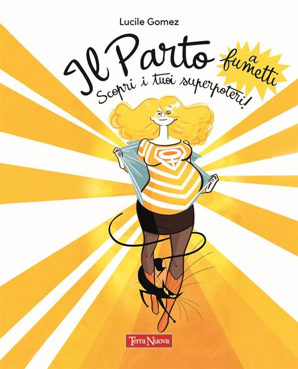 Il parto a fumetti. Scopri i tuoi superpoteri! (Vol. 1) (Genitori e figli) Manga