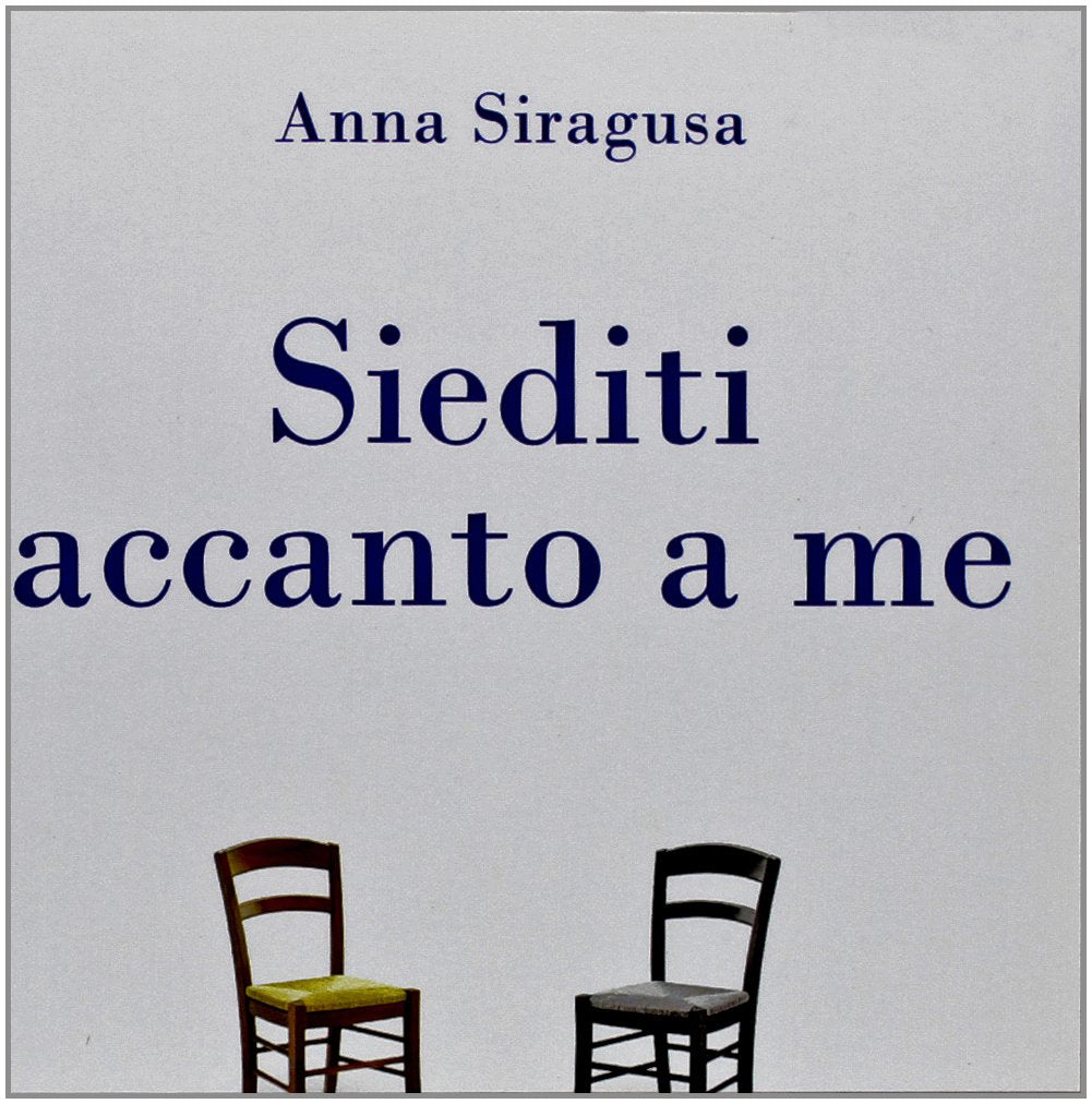 Siediti accanto a me book