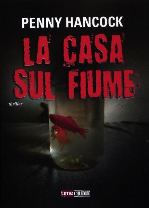 La casa sul fiume book