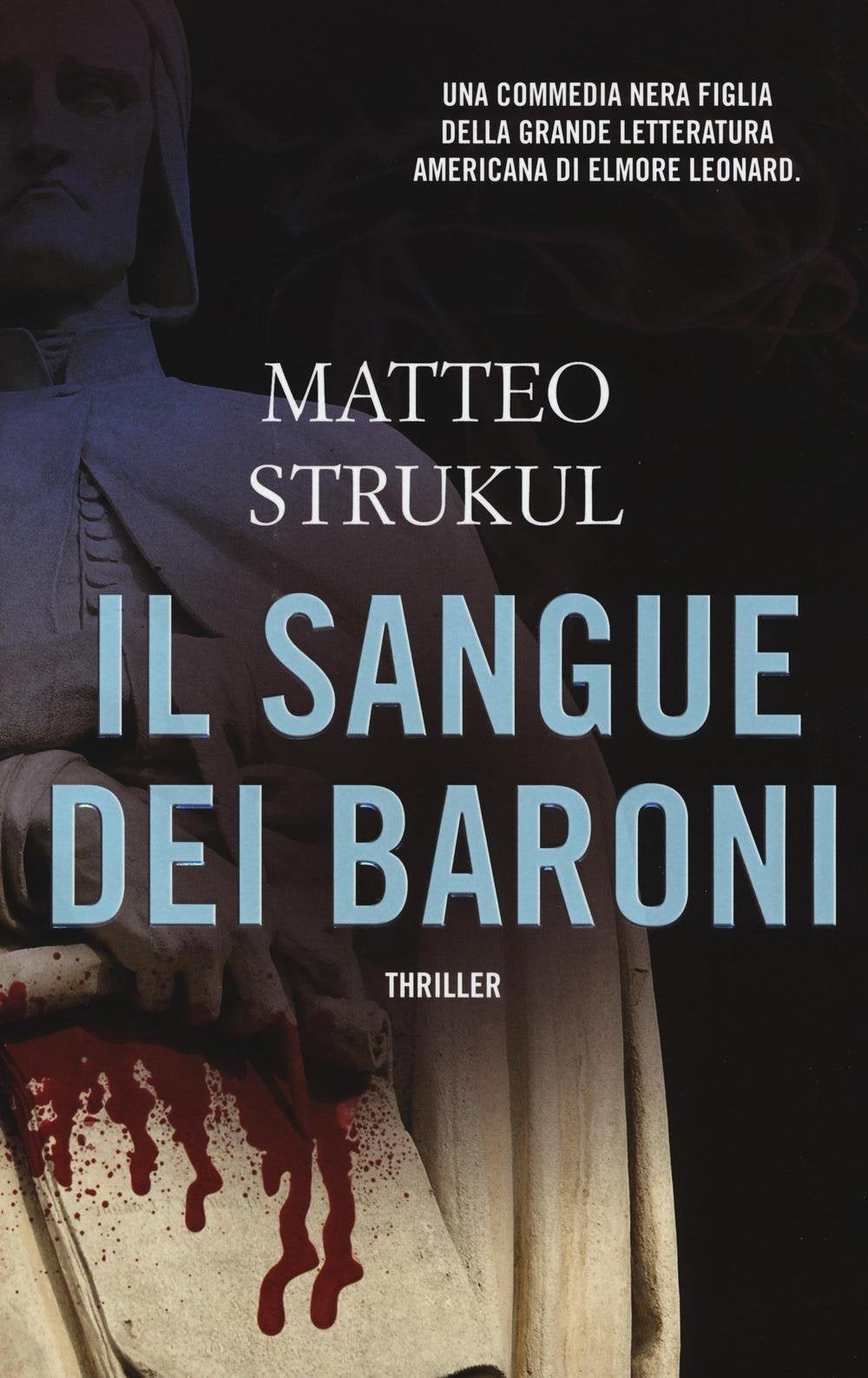 Il sangue dei baroni (Narrativa) Contemporary literature