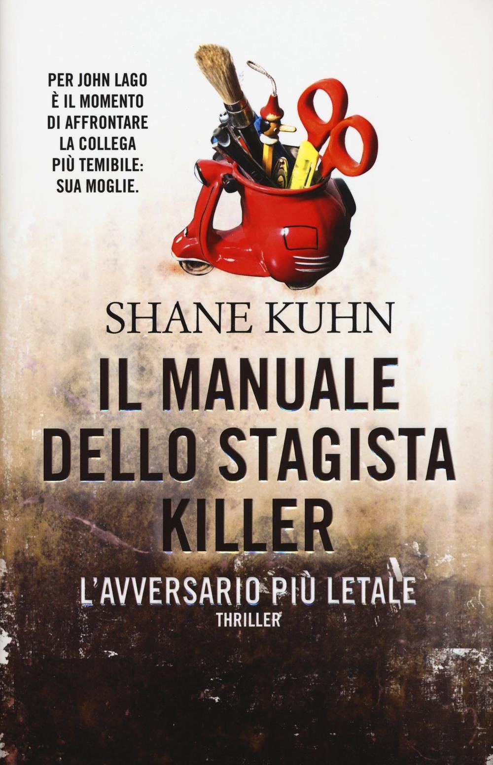 Il manuale dello stagista killer. L'avversario più letale book