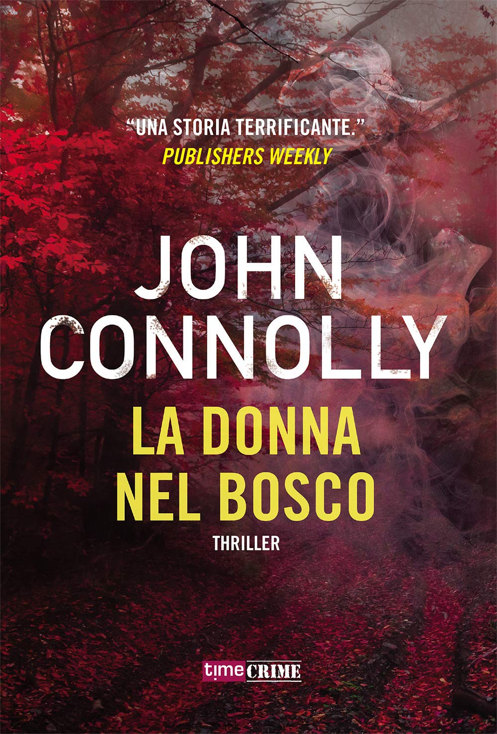 La donna nel bosco (Narrativa) Contemporary literature