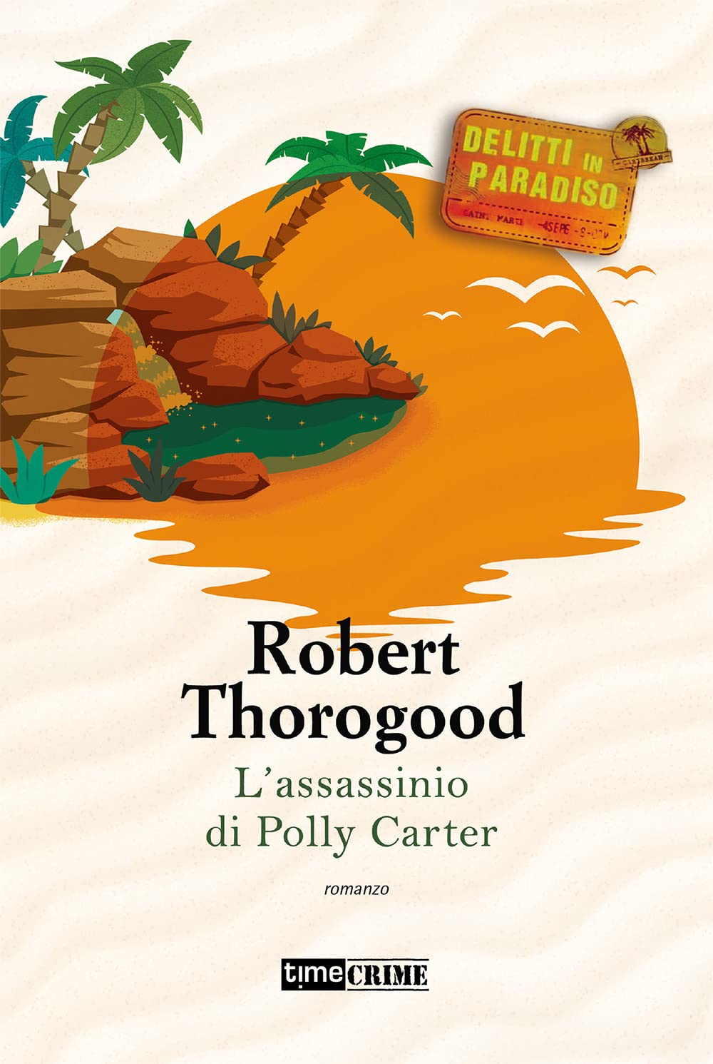 L'assassinio di Polly Carter. Delitti paradiso (Vol. 2) book
