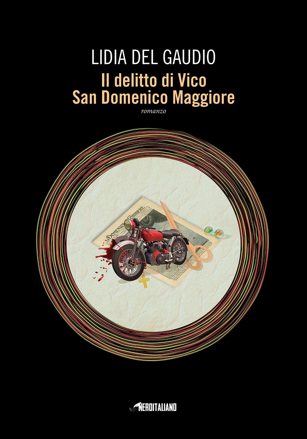 Il delitto di Vico San Domenico Maggiore Contemporary literature