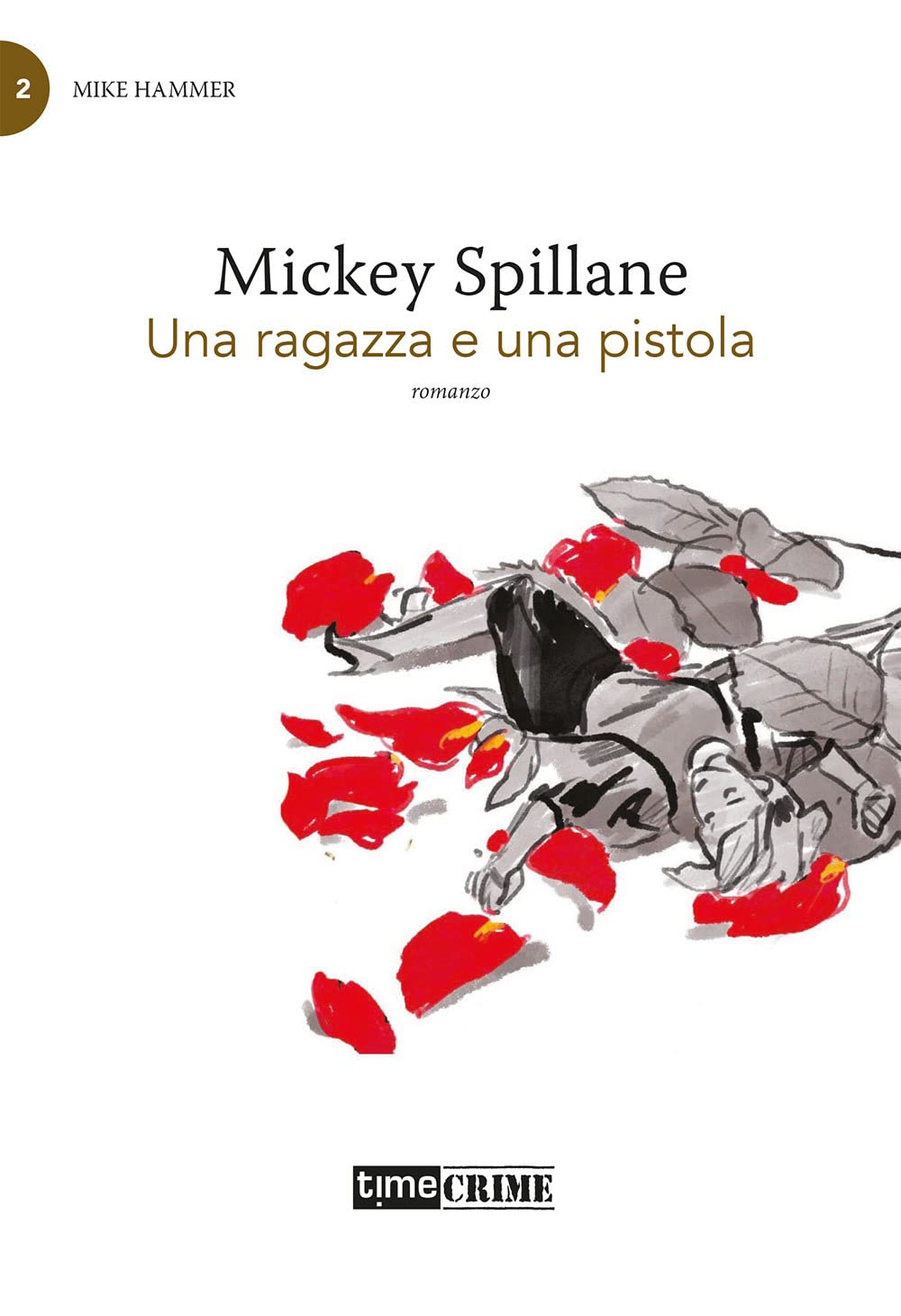 Una ragazza e una pistola. Mike Hammer (Vol. 2) book