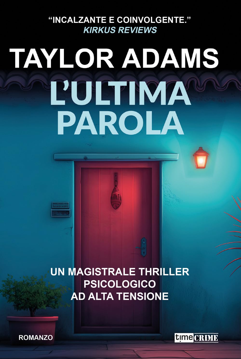 L'ultima parola (Narrativa) Contemporary literature