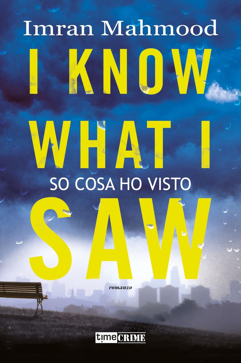 I know what I saw. So cosa ho visto book