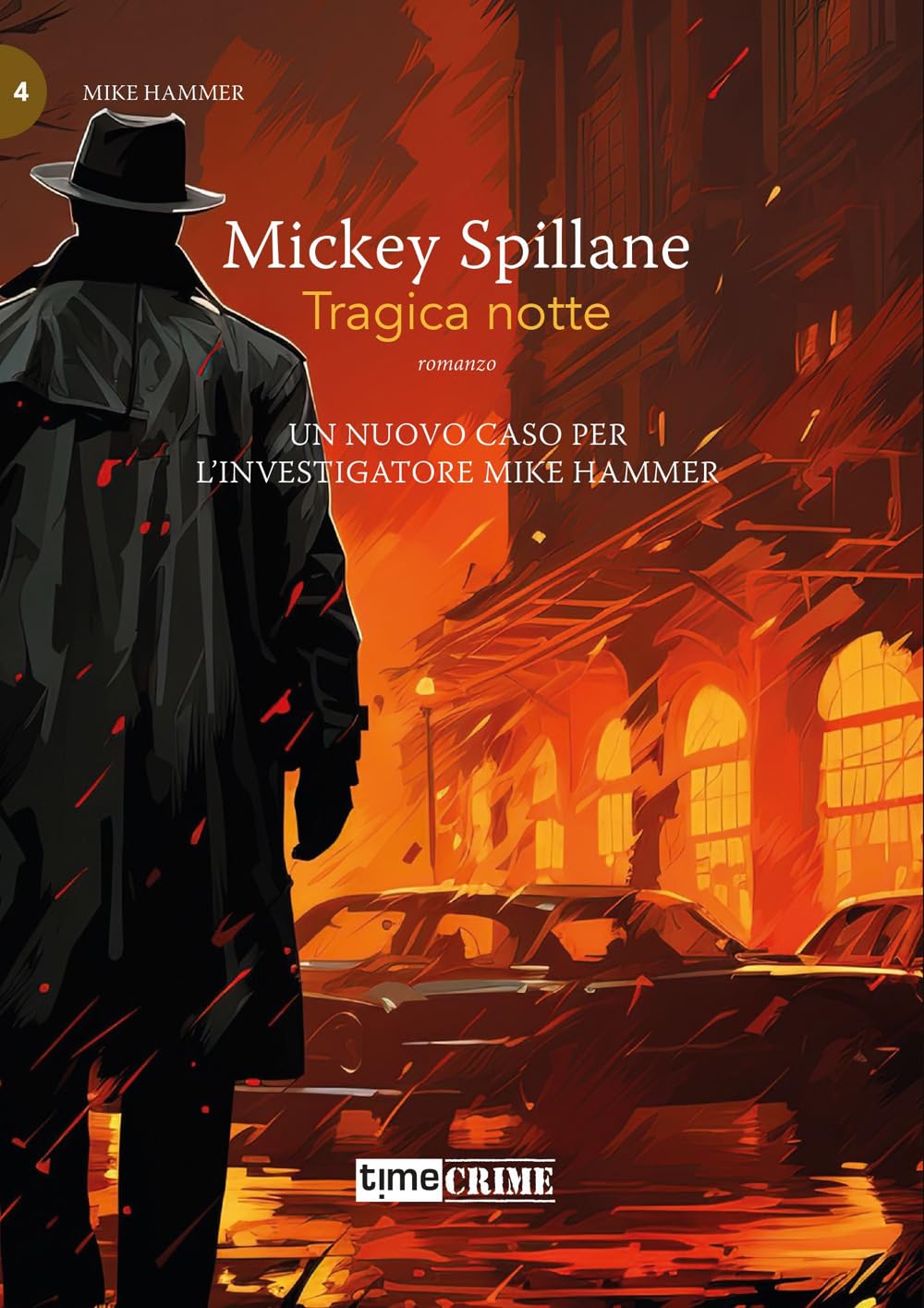 Tragica notte. Mike Hammer (Vol. 4) book