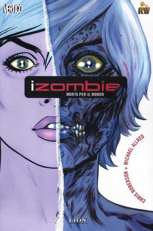 Morta per il mondo. iZombie (Vol. 1) (Vertigo) Manga