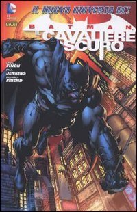 Batman il cavaliere oscuro 1. Batman world (Vol. 2) book