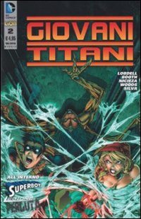Libri - Giovani Titani #02 (1 BOOKS) Superheroes
