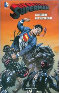 La legione dei supereroi. Superman (Vol. 24) Manga
