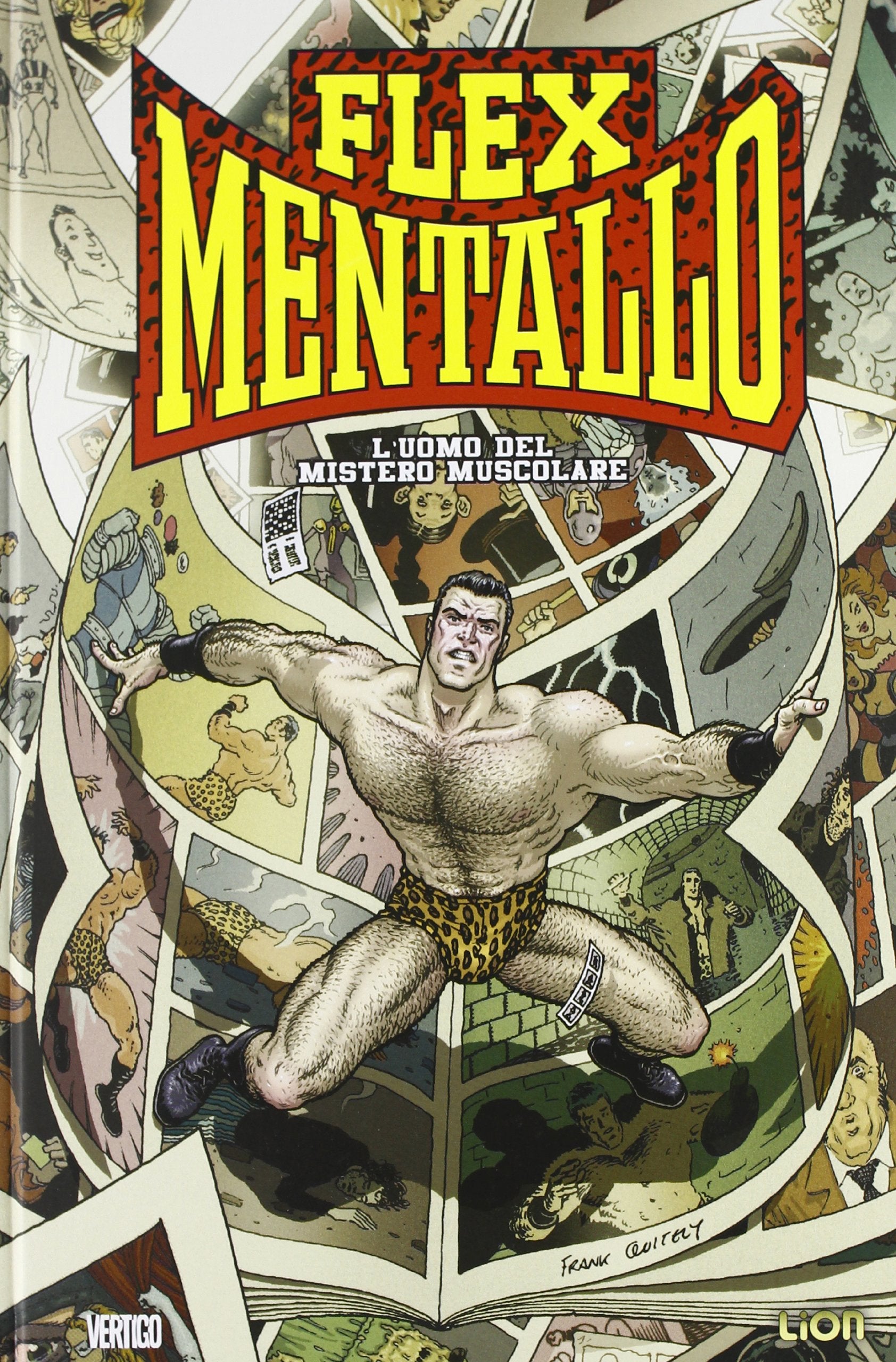 L'uomo del mistero muscolare. Flex Mentallo book