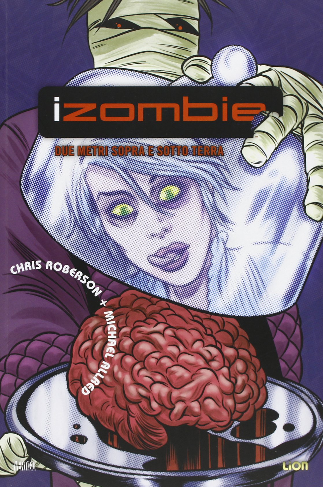 Due metri sopra e sotto terra. iZombie (Vol. 3) book