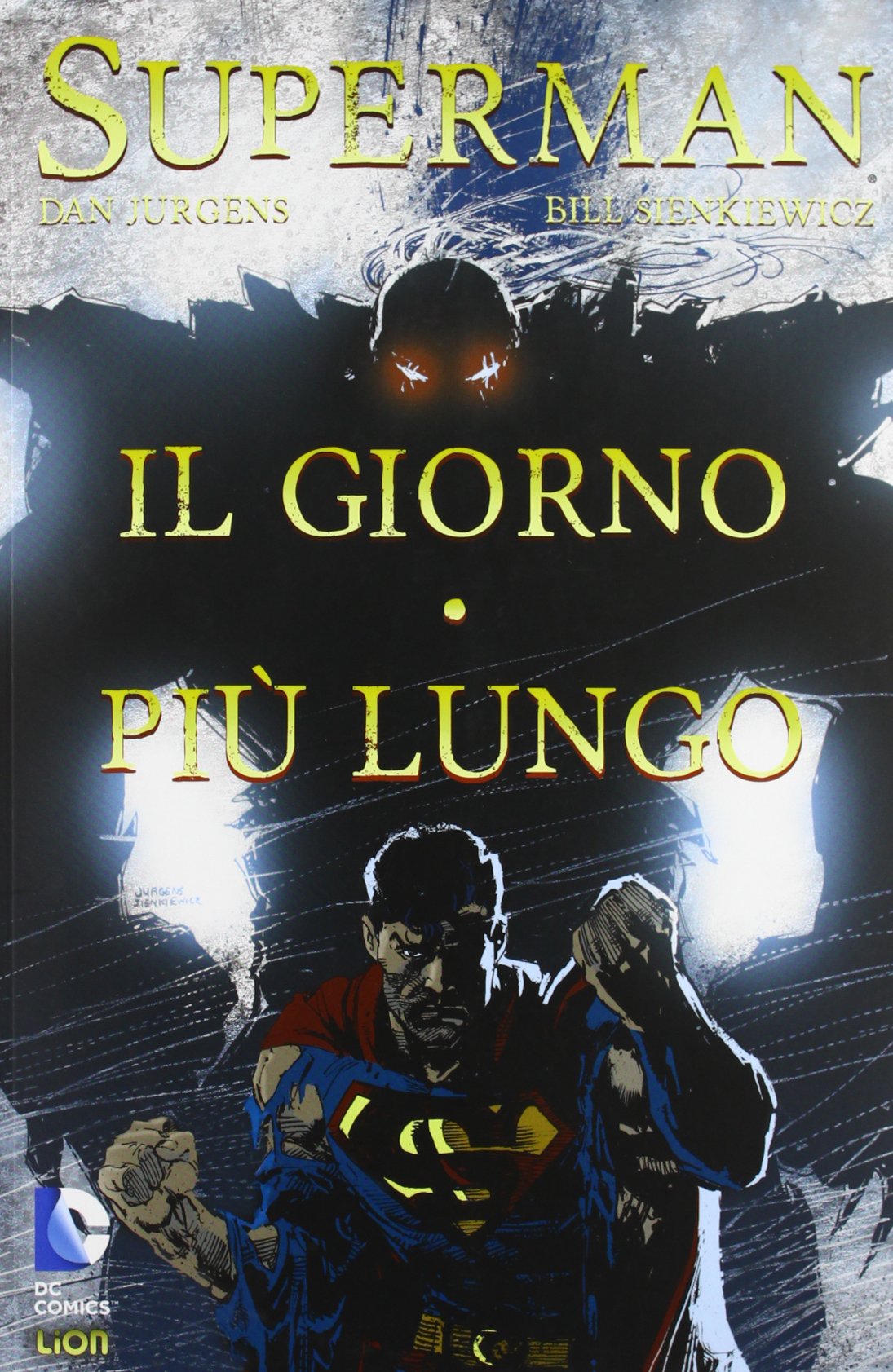 Il giorno più lungo. Superman book