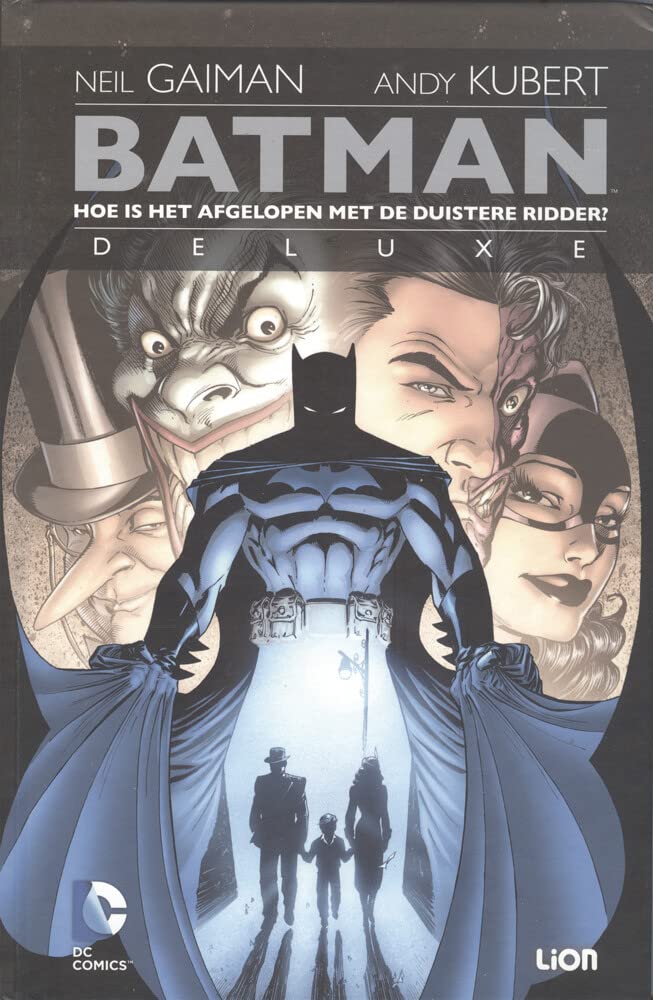 Hoe is het afgelopen met de Duistere Ridder?: deluxe book