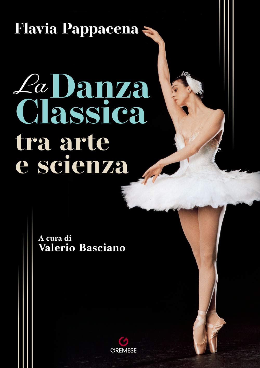 La danza classica tra arte e scienza. Con Contenuto digitale (fornito elettronicamente) book
