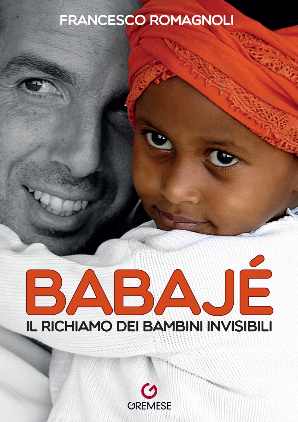 Babaje. Il richiamo dei bambini invisibili book
