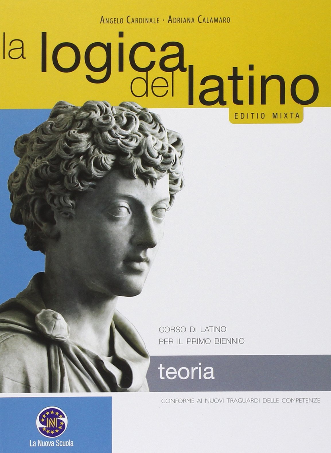 La logica del latino. Teoria. Per le Scuole superiori. Con e-book. Con espansione online book