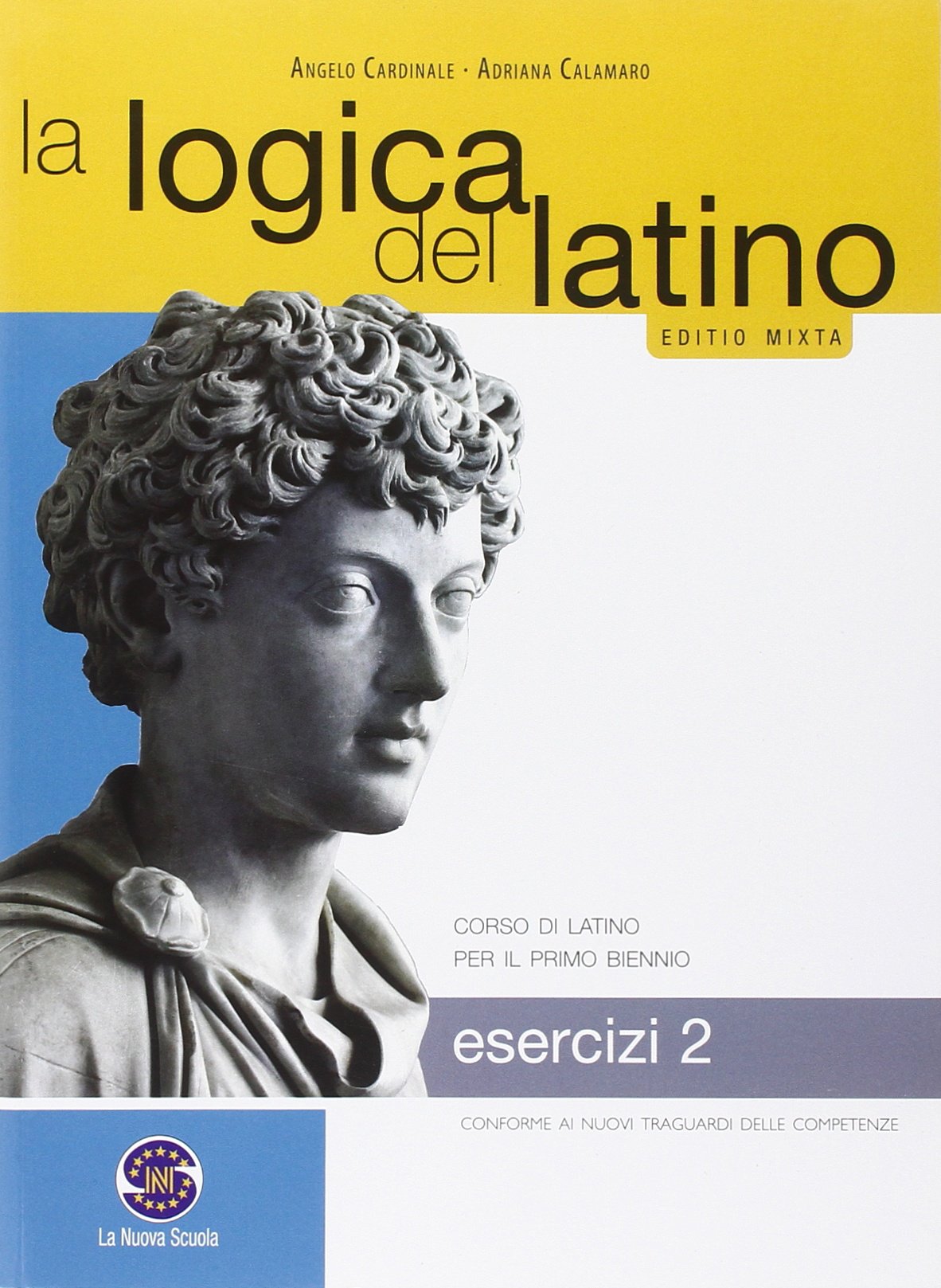 La logica del latino. Esercizi. Per le Scuole superiori. Con e-book. Con espansione online (Vol. 2) book
