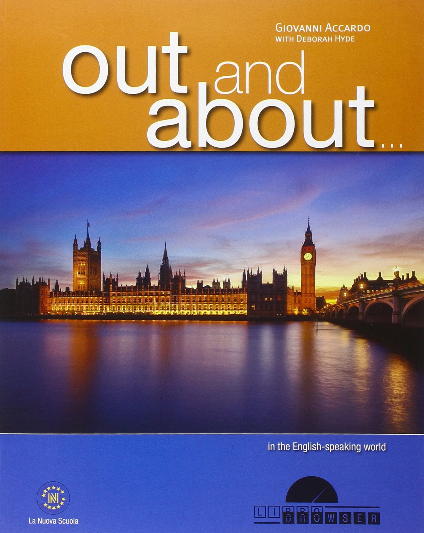 Out and about. Per la Scuola media. Con e-book. Con espansione online book