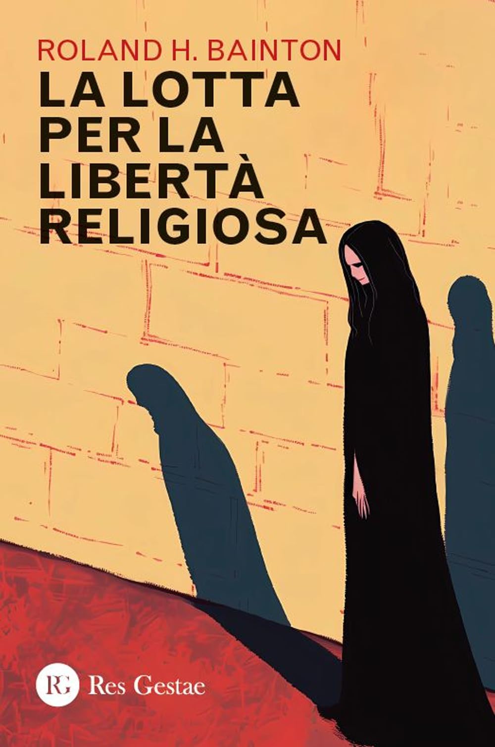 La lotta per la libertà religiosa book