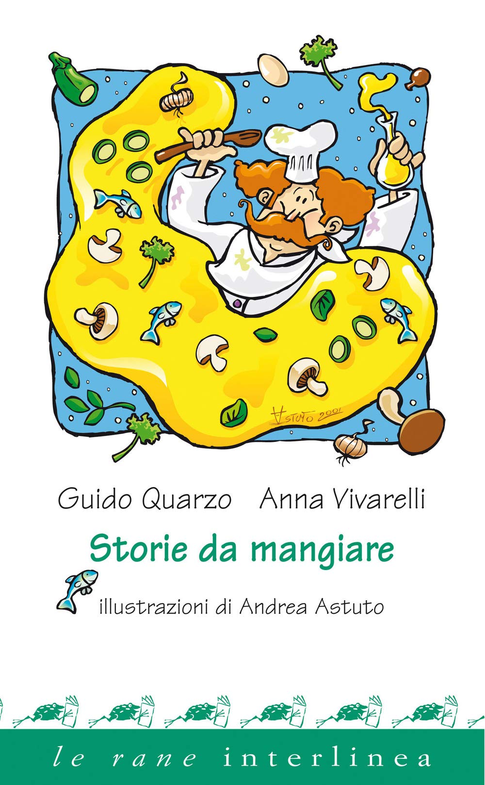 Storie da mangiare. Ediz. illustrata book