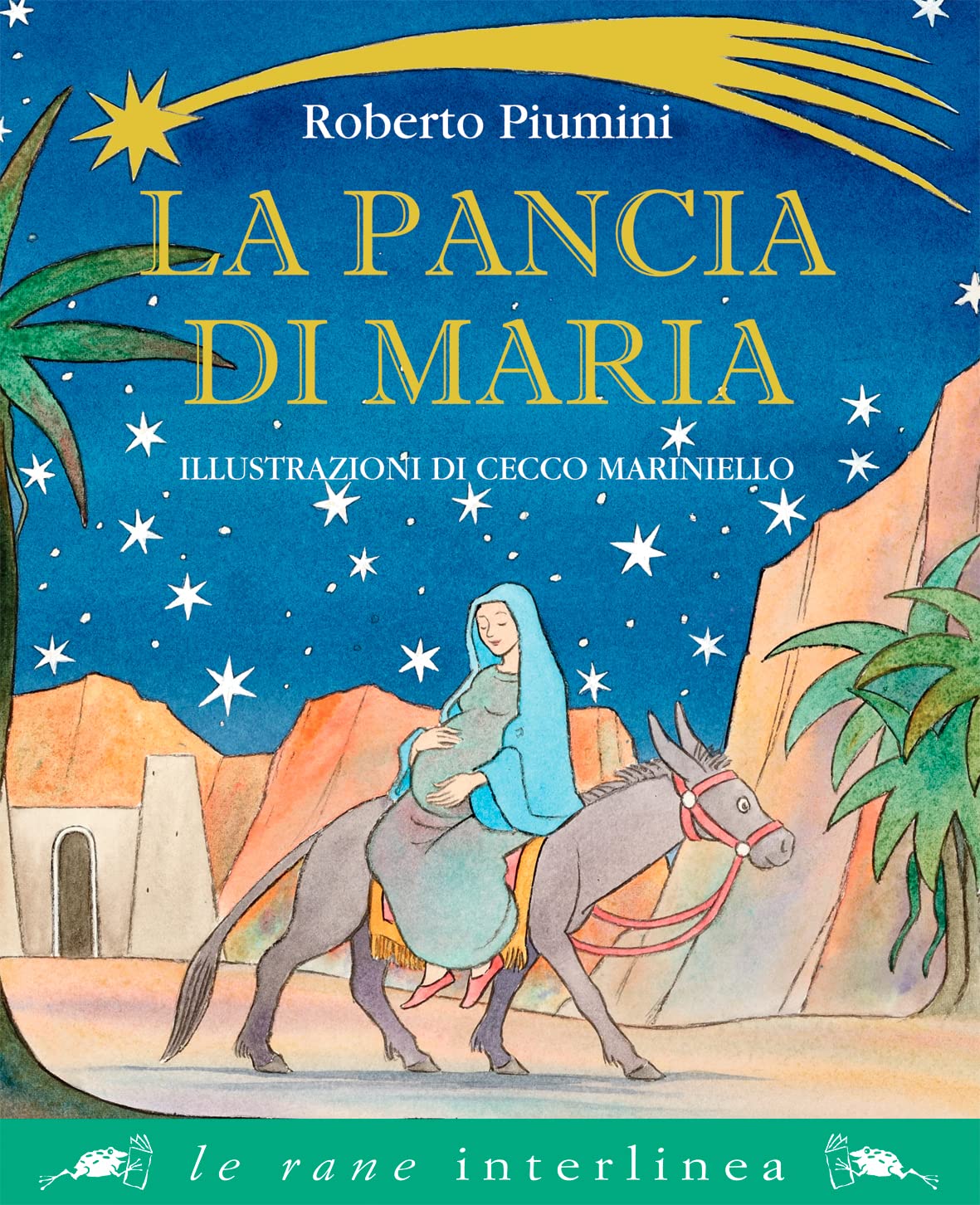 La pancia di Maria. Ediz. a colori book