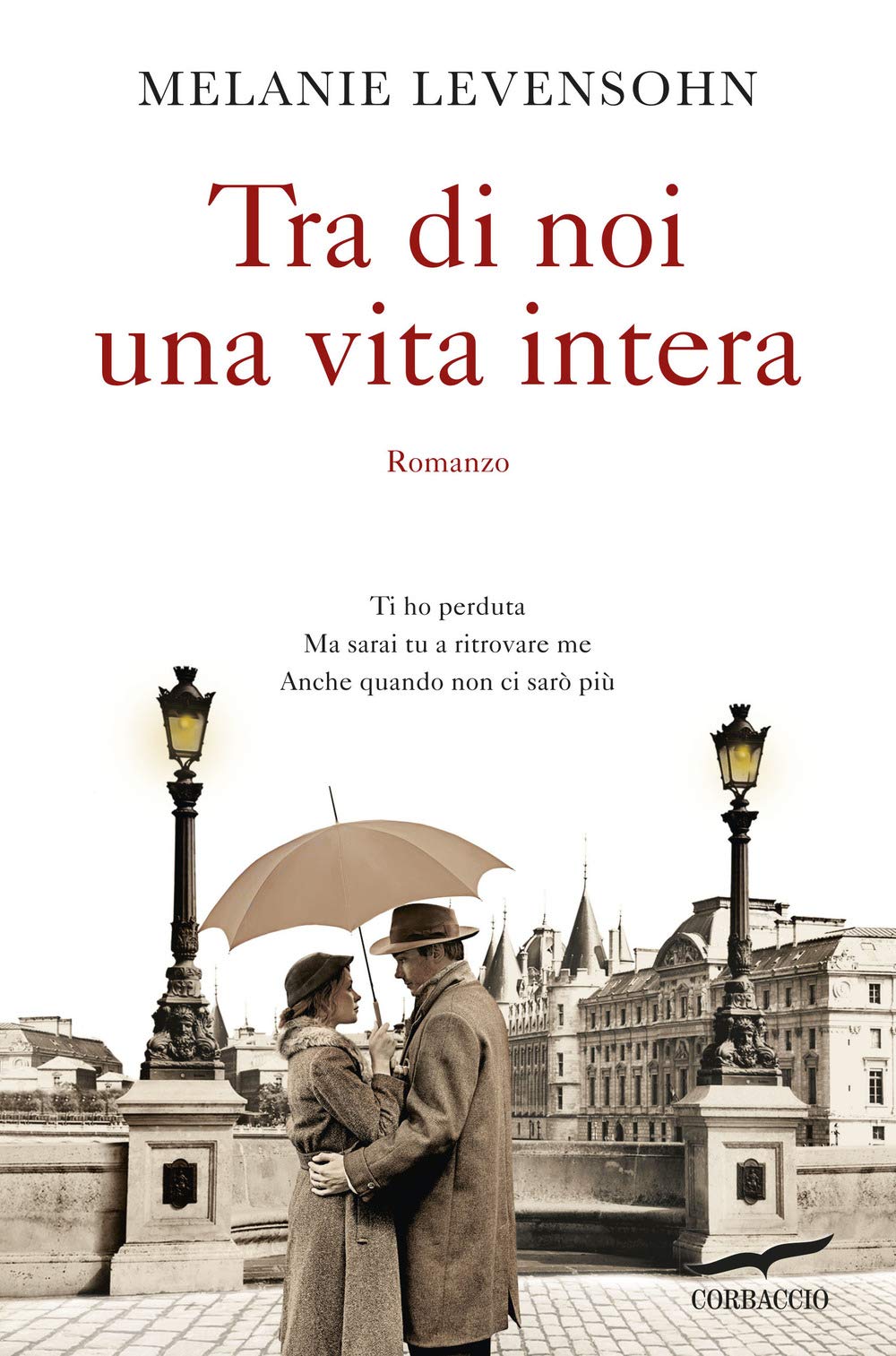 Tra di noi una vita intera Contemporary literature